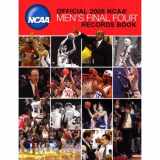 9781600780363-1600780369-Official 2008 NCAA Men's Final Four Records Book