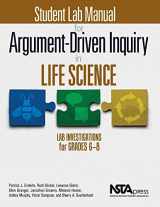 9781681400150-1681400154-Student Lab Manual for Argument-Driven Inquiry in Life Science: Lab Investigations for Grades 6-8