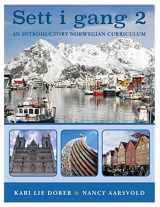 9781540745712-1540745716-Sett i gang 2 (Second Edition): An Introductory Norwegian Curriculum (Sett i gang (2nd edition, 2016)) (Norwegian Edition)