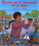 9781584302452-1584302453-Estela En El Mercado de Pulgas (Spanish Edition)