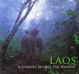 9789740917861-9740917860-Laos: A Journey Beyond the Mekong