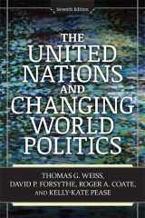 9780813348476-0813348471-The United Nations and Changing World Politics