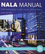 9781337413886-1337413887-NALA Manual for Paralegals and Legal Assistants: A General Skills & Litigation Guide for Today's Professionals. Loose-Leaf Version