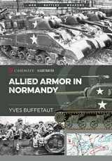 9781612006079-1612006078-Allied Armor in Normandy (Casemate Illustrated)