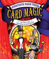 9781448867318-1448867312-Card Magic (Miraculous Magic Tricks)