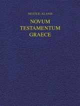 9781598562002-1598562002-Nestle-Aland Novum Testamentum Graece: Wide Margin (Greek Edition)