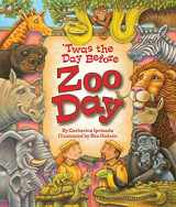 9781934359082-1934359084-'Twas the Day Before Zoo Day