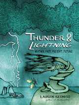 9780224096751-0224096753-Thunder and Lightning: Weather Past, Present and Future