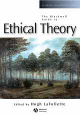 9780631201182-0631201181-The Blackwell Guide to Ethical Theory (Blackwell Philosophy Guides)