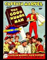9781544772721-1544772726-Captain Marvel and the Good Humor Man (Stunning Strips)
