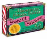 9781440527715-1440527717-The Unofficial Harry Potter Sweet Shoppe Kit