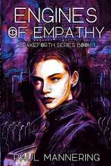 9781925496888-1925496880-Engines of Empathy (The Drakeforth Series)