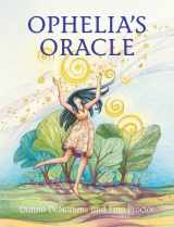 9781615399581-1615399585-Ophelia's Oracle: Discovering the Healthy, Happy, Self-Aware, and Confident Girl in the Mirror