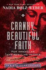 9781786224279-1786224275-Cranky, Beautiful Faith: For irregular (and regular) people