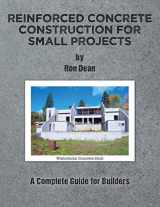 9781457557835-1457557835-Reinforced Concrete Construction for Small Projects: A Complete Guide for Builders