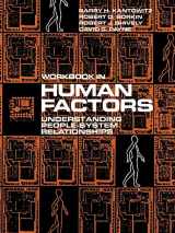 9780471870616-0471870617-Human Factors, Workbook: Understanding People-System Relationships
