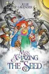 9781543950588-1543950582-Mrs. Amazing and The Seed (1)