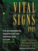 9780393318937-0393318931-Vital Signs 1999: The Environmental Trends That Are Shaping Our Future (Vital Signs: The Environmental Trends That Are Shaping Our Future (Paperback))
