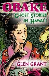 9781566477048-1566477042-Obake: Ghost Stories of Hawaii
