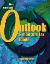 9781882419821-1882419820-The Microsoft Outlook: E-Mail and Fax Guide