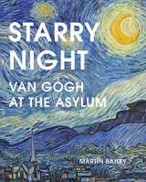 9780711277311-0711277311-Starry Night: Van Gogh at the Asylum