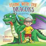 9781518666858-151866685X-Flying with the Dragons — A Magical Adventure