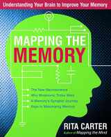 9781569755556-1569755558-Mapping the Memory: Understanding Your Brain to Improve Your Memory