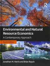 9781138659476-1138659479-Environmental and Natural Resource Economics: A Contemporary Approach