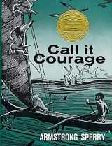 9780027860306-0027860302-Call It Courage