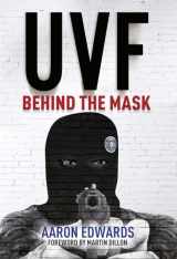 9781785370878-1785370871-UVF: Behind the Mask
