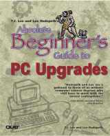 9780789724175-0789724170-Absolute Beginner's Guide to PC Upgrades