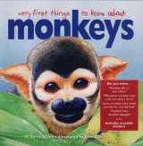 9780761111344-0761111344-Very First Things to Know About Monkeys (Very First Things to Know About... Series)