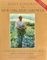 9780930031756-093003175X-The New Organic Grower: A Master's Manual of Tools and Techniques for the Home and Market Gardener, 2nd Edition