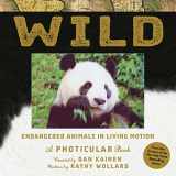 9781523501472-1523501472-Wild: Endangered Animals in Living Motion (Photicular)
