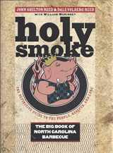 9780807832431-080783243X-Holy Smoke: The Big Book of North Carolina Barbecue
