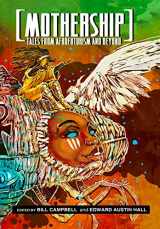 9780989141161-0989141160-Mothership: Tales from Afrofuturism and Beyond