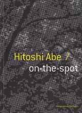 9781891197390-1891197398-Hitoshi Abe: On-the-Spot (Michigan Architecture Papers)