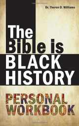 9781082796357-1082796352-The Bible is Black History Personal Workbook