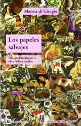 9789871156931-9871156936-Los Papeles Salvajes (Spanish Edition)