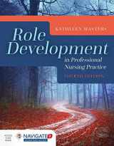 9781284078329-1284078329-Role Development in Professional Nursing Practice