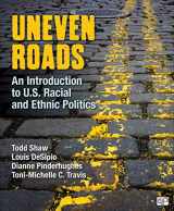 9781604265446-1604265442-Uneven Roads: An Introduction to U.S. Racial and Ethnic Politics
