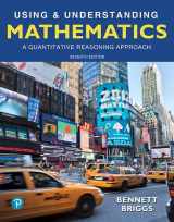 9780134705187-0134705181-Using & Understanding Mathematics: A Quantitative Reasoning Approach