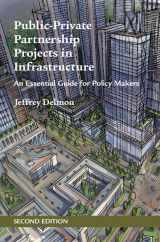 9781107194830-1107194830-Public-Private Partnership Projects in Infrastructure: An Essential Guide for Policy Makers