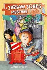 9781250110954-1250110955-Jigsaw Jones: The Case of the Million-Dollar Mystery (Jigsaw Jones Mysteries)
