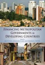 9781558442542-1558442545-Financing Metropolitan Governments in Developing Countries