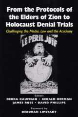 9780853036418-0853036411-From the Protocols of the Elders of Zion to Holocaust Denial Trials: Challenging the Media, the Law and the Academy
