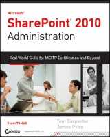 9780470643983-0470643986-Microsoft SharePoint 2010 Administration: Real World Skills for MCITP Certification and Beyond (Exam 70-668)
