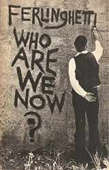 9780811206297-0811206297-Who Are We Now?