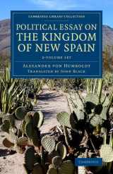 9781108077910-1108077919-Political Essay on the Kingdom of New Spain 2 Volume Set (Cambridge Library Collection - Latin American Studies)