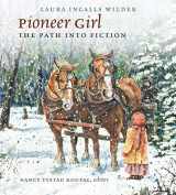 9781941813409-1941813402-Pioneer Girl: The Path Into Fiction